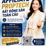 Affiliate Proptech Bất Động Sản Toàn Cầu