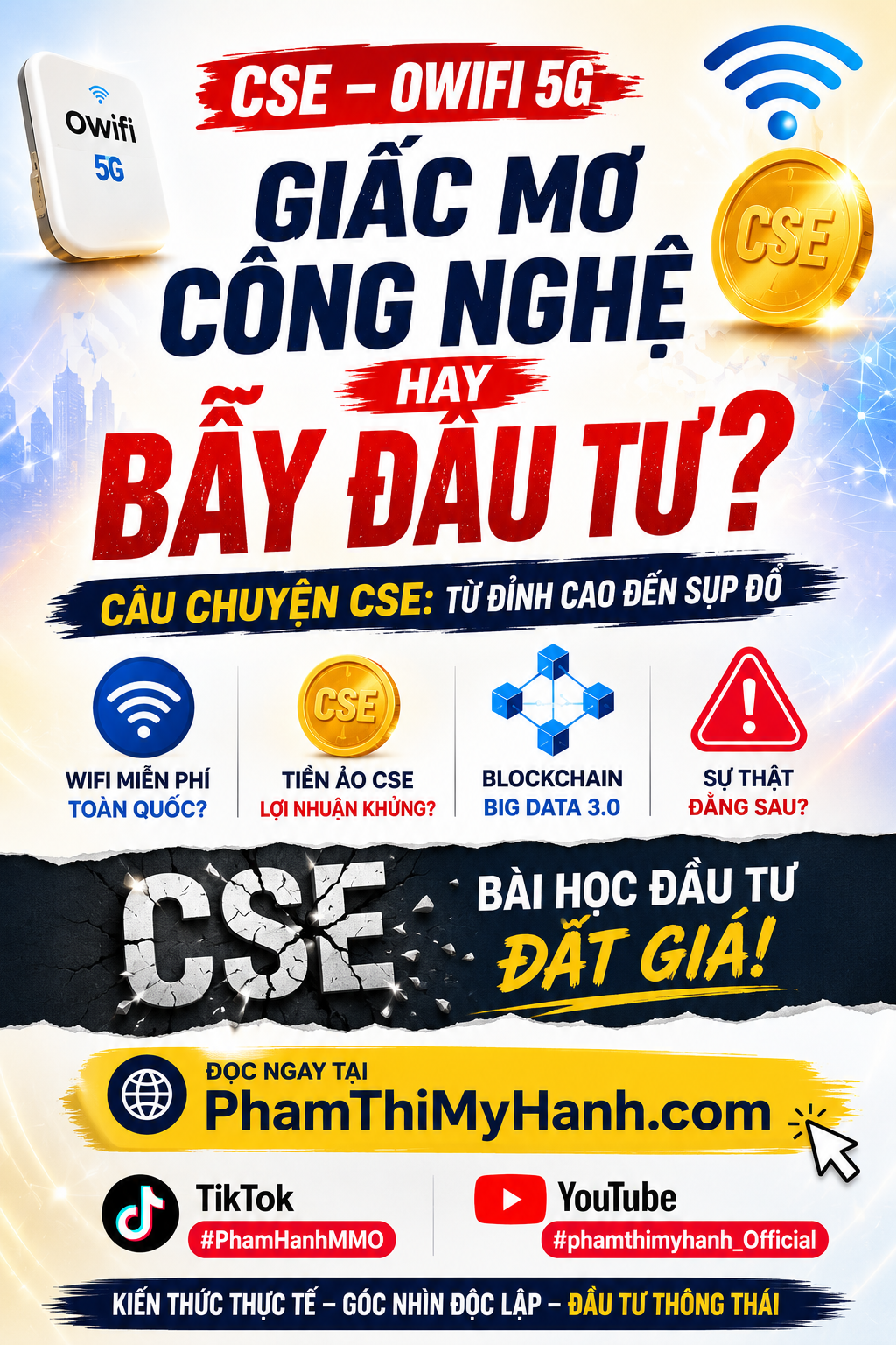 CSE – Owifi 5G Khi Giấc Mơ Công Nghệ Trở Thành Một Sân Chơi Đầu Tư Đầy Tranh Cãi