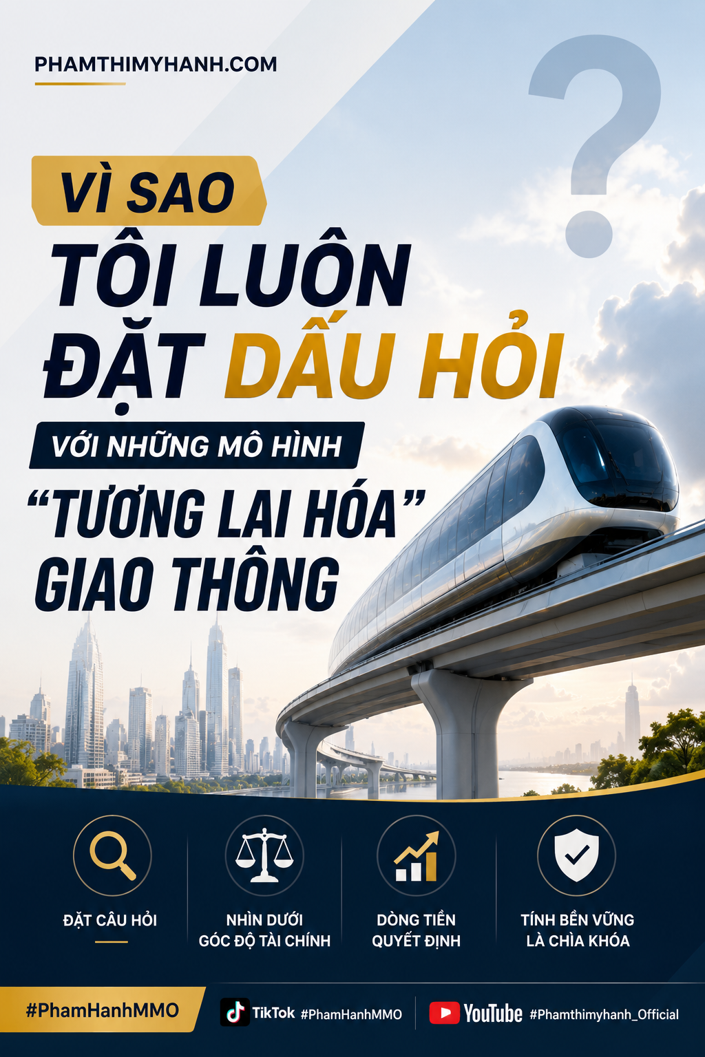 SKYWAY Công Nghệ Tương Lai Hay Bài Toán Dòng Tiền
