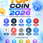 TOP COIN TIỀM NĂNG BÙNG NỔ 2026