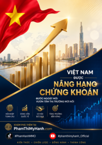 Việt Nam Được Nâng Hạng Chứng Khoán