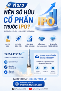 vì sao nên sở hữu cổ phần trước IPO