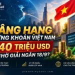 nâng hạng chứng khoán việt nam ngày 18/09