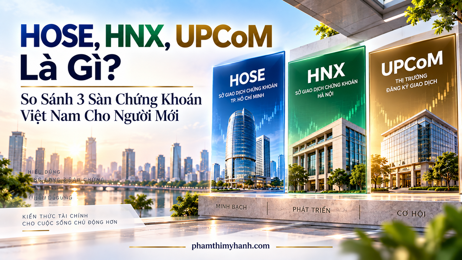 hose hnx upcom là gì so sánh 3 sàn chứng khoán việt nam