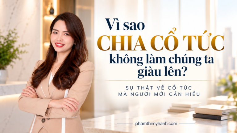 Vì Sao Chia Cổ Tức Không Làm cho nhà đầu tư giàu lên